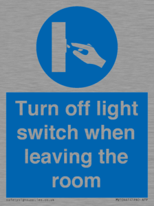Turn off light switch when leaving the room